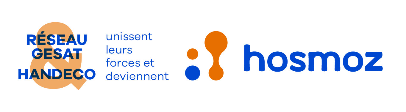 Nous sommes adhérents à hosmoz (fusion du réseau gesat et de handeco)